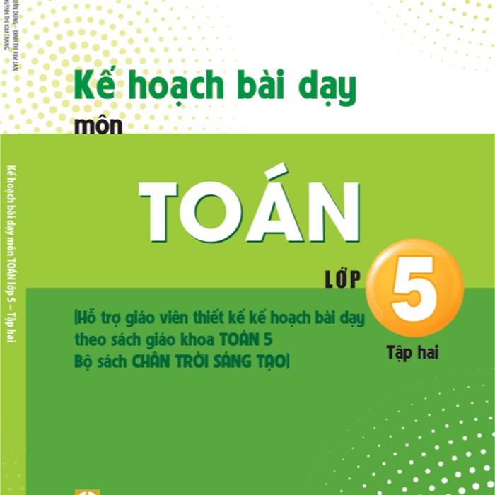 Sách - Kế Hoạch Bài Dạy Môn Toán Lớp 5 Tập 2 (Bộ Sách Chân Trời Sáng Tạo) - Bán Kèm Bút