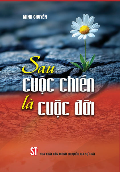 Sau Cuộc Chiến Là Cuộc Đời - Bản In 2025