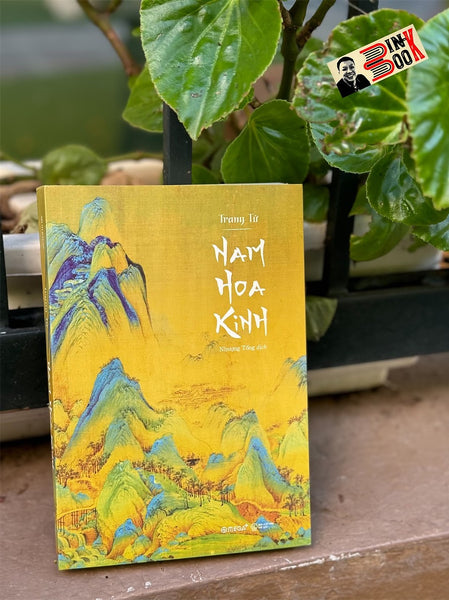 Nam Hoa Kinh – Trang Tử - Nhượng Tống Dịch – Alphabooks - Nxb Thế Giới