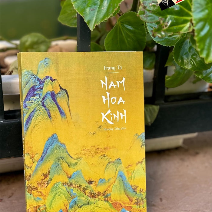 Nam Hoa Kinh – Trang Tử - Nhượng Tống Dịch – Alphabooks - Nxb Thế Giới