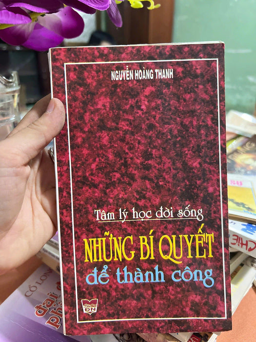 Tâm Lý Học Đời Sống - Những Bí Quyết Để Thành Công