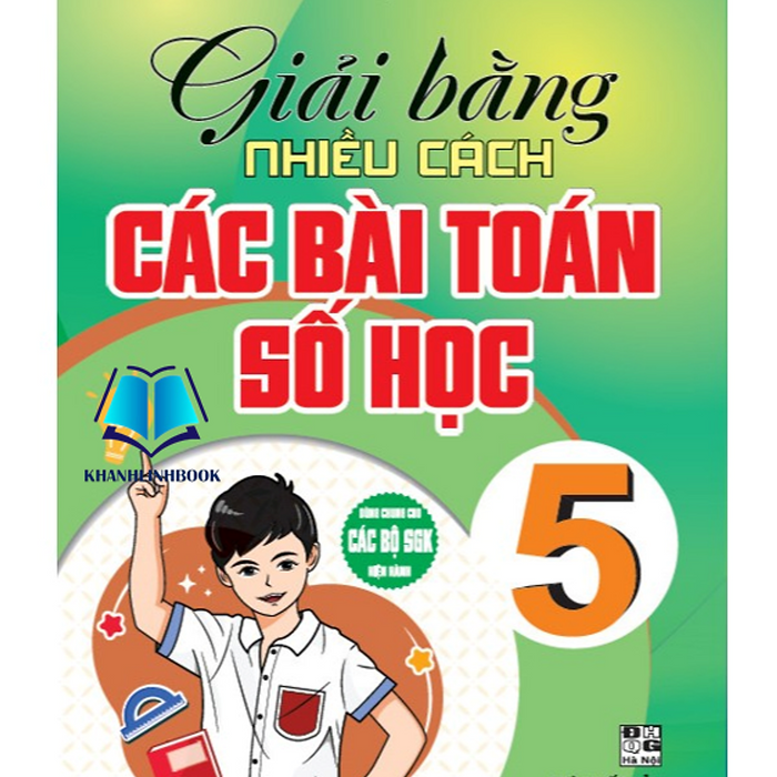 Sách - Giải Bằng Nhiều Cách Các Bài Toán Số Học 5 (Ha)