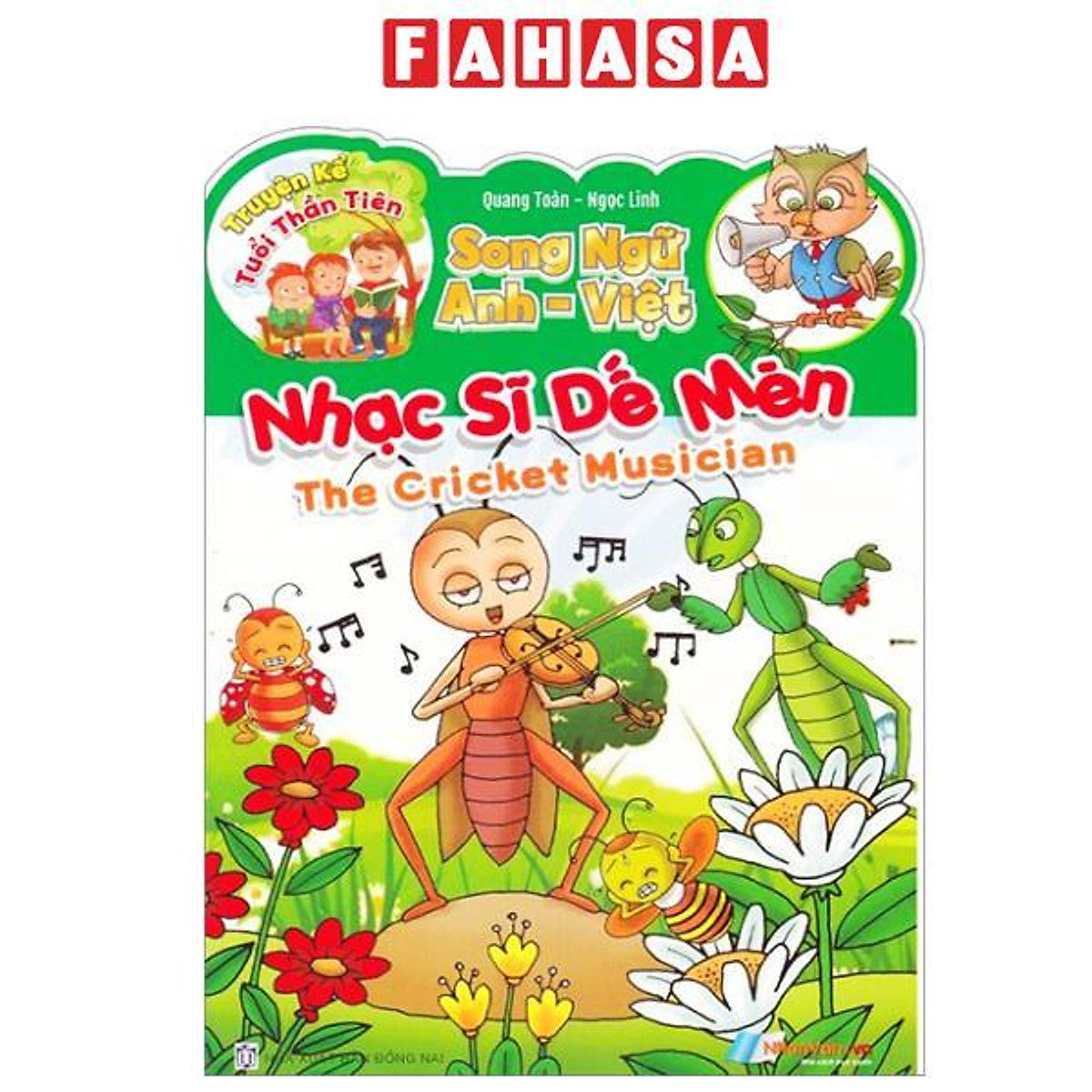 Sách - Truyện Kể Tuổi Thần Tiên - Song Ngữ Anh-Việt - Nhạc Sĩ Dế Mèn