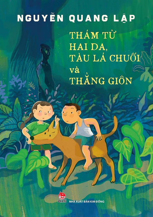 Sách - Thám Tử Hai Da, Tàu Lá Chuối Và Thằng Giôn
