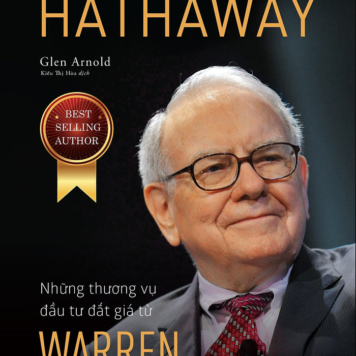 Berkshire Hathaway: Những Thương Vụ Đầu Tư Đắt Giá Từ Warren Buffett