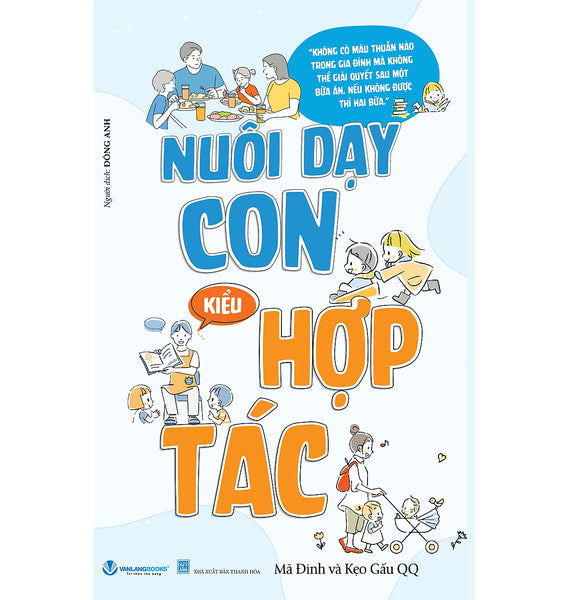 Nuôi Dạy Con Kiểu Hợp Tác