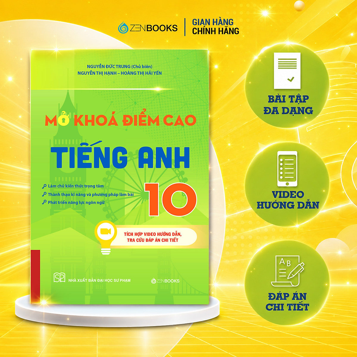 Sách - Mở Khóa Điểm Cao Tiếng Anh 10
