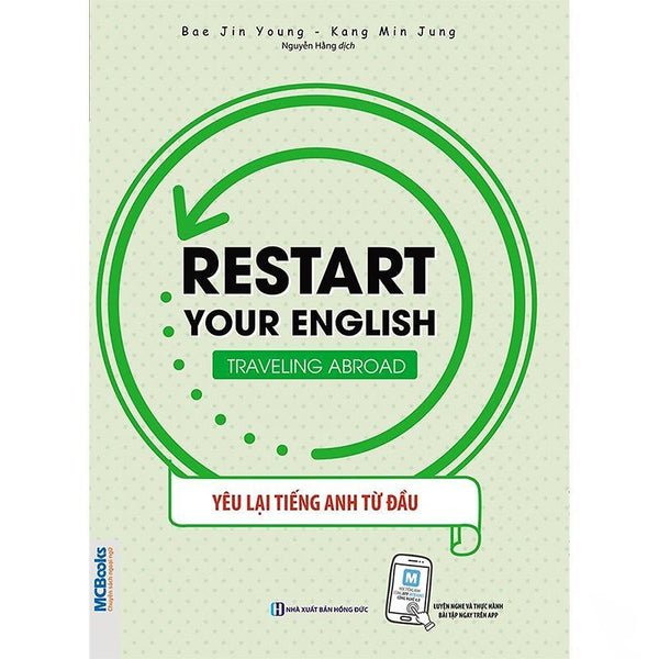 Sách - Restart Your English - Traveling Abroad - Yêu Lại Tiếng Anh Từ Đầu - Mcbooks