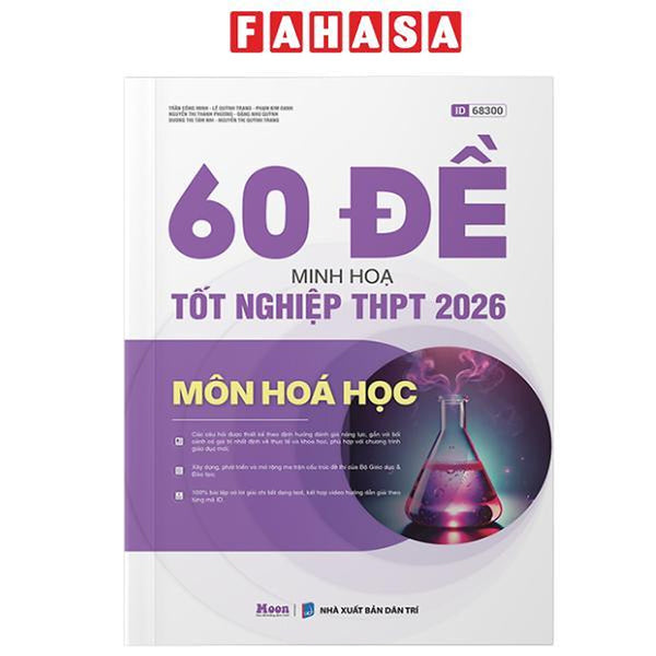 Sách - 60 Đề Minh Họa Tốt Nghiệp Thpt 2026 - Môn Hóa Học