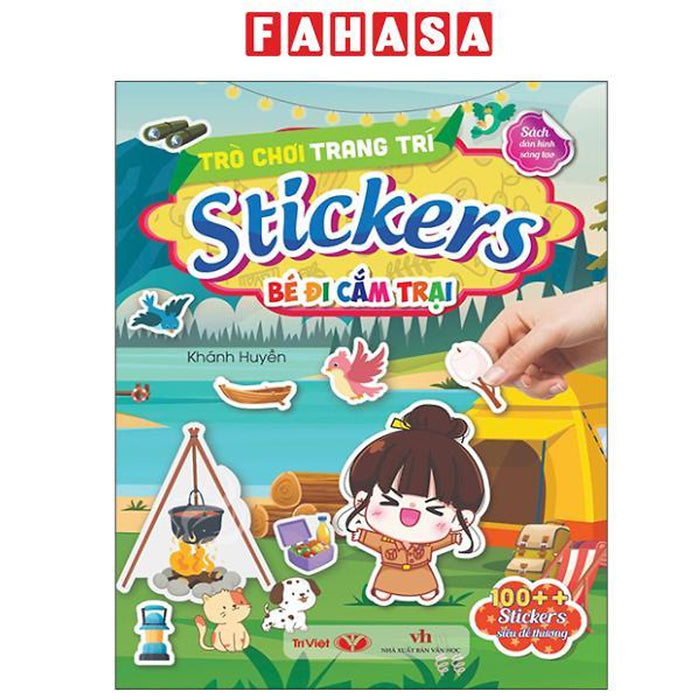 Sách - Trò Chơi Trang Trí Stickers - Bé Đi Cắm Trại