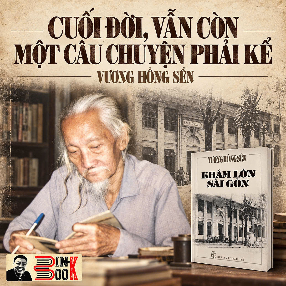 Khám Lớn Sài Gòn - Vương Hồng Sển — Nxb Trẻ