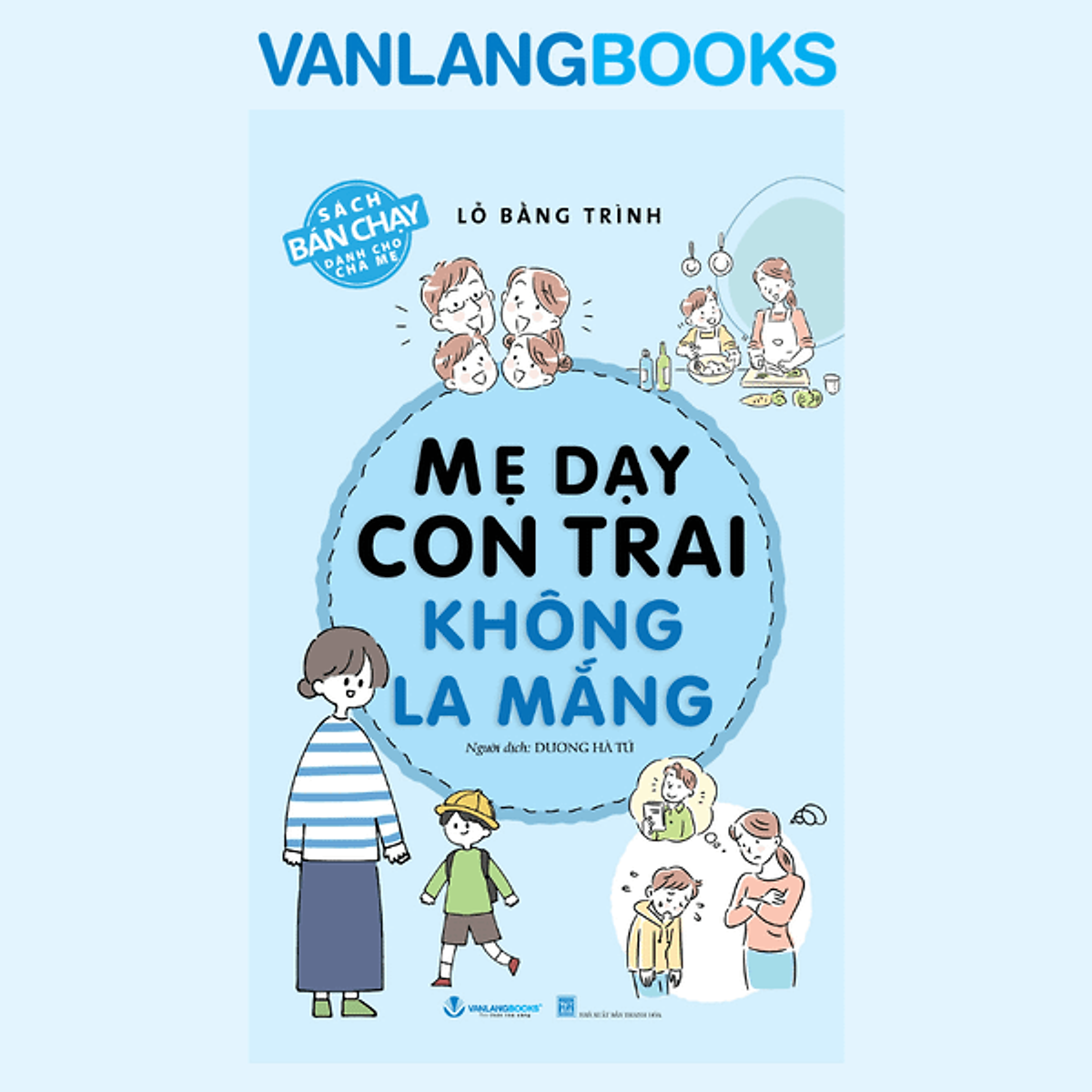 Sách Mẹ Dạy Con Trai Không La Mắng - Tái Bản 2026 -  Vanlangbooks