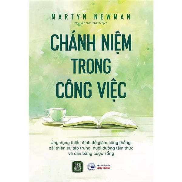 Sách - Chánh Niệm Trong Công Việc - Công Việc