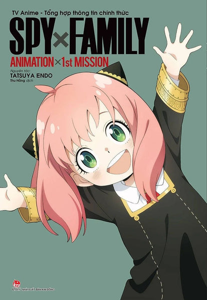 Sách - Tv Anime - Spyxfamily Tv Anime - Tổng Hợp Thông Tin Chính Thức: Animation X 1St Mission
