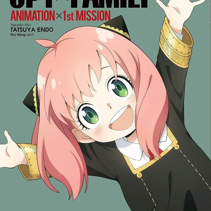 Sách - Tv Anime - Spyxfamily Tv Anime - Tổng Hợp Thông Tin Chính Thức: Animation X 1St Mission