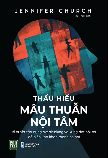 Thấu Hiểu Mâu Thuẫn Nội Tâm