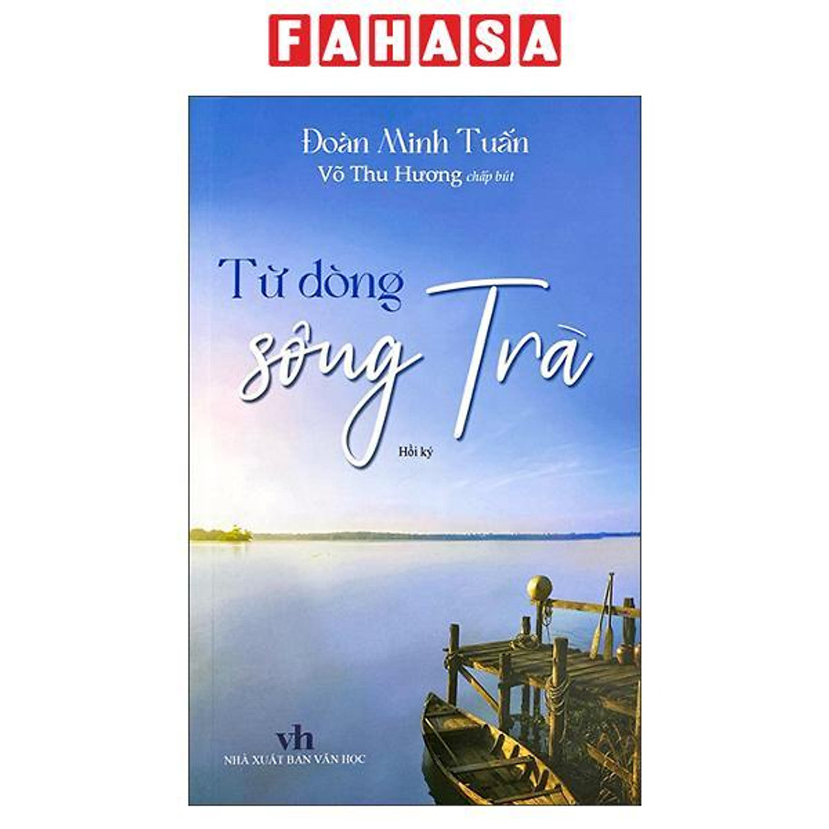 Sách - Từ Dòng Sông Trà
