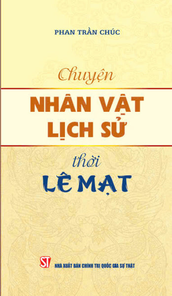 Chuyện Nhân Vật Lịch Sử Thời Lê Mạt