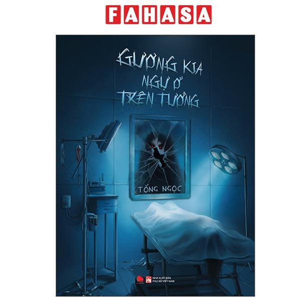 Sách - Gương Kia Ngự Ở Trên Tường