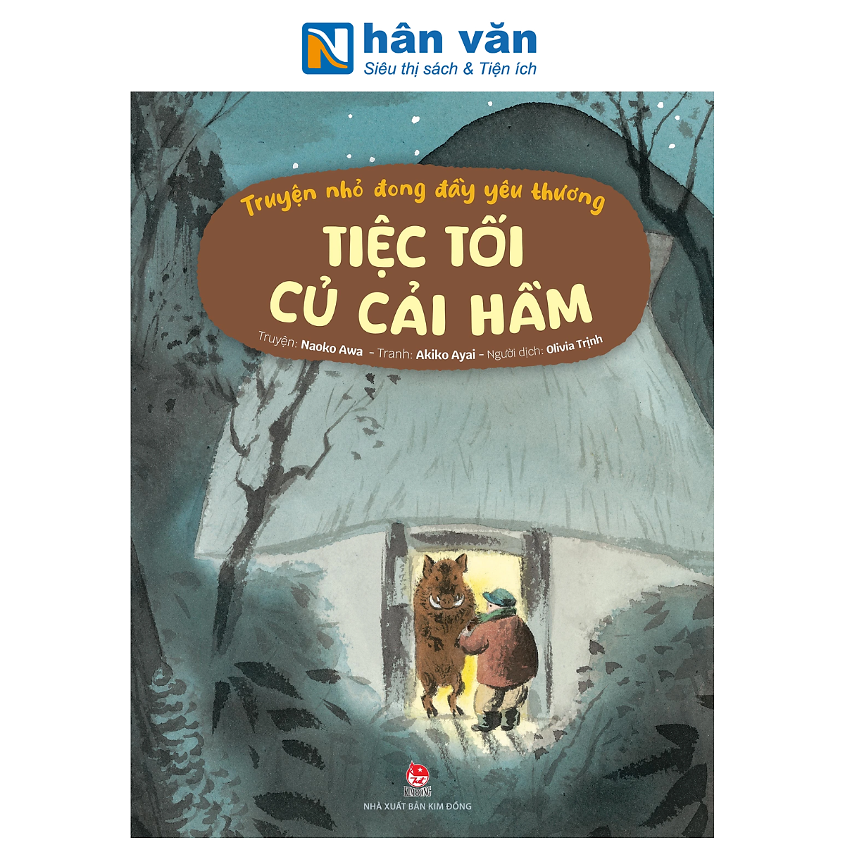 Sách - Truyện Nhỏ Đong Đầy Yêu Thương - Tiệc Tối Củ Cải Hầm - Naoko Awa, Akiko Ayai