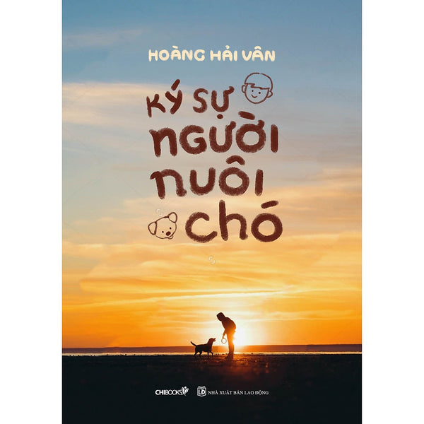 Ký Sự Người Nuôi Chó