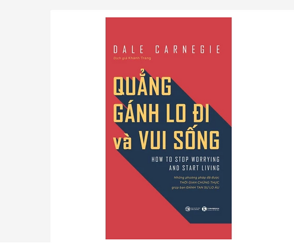 Sách - Quẳng Gánh Lo Đi Và Vui Sống