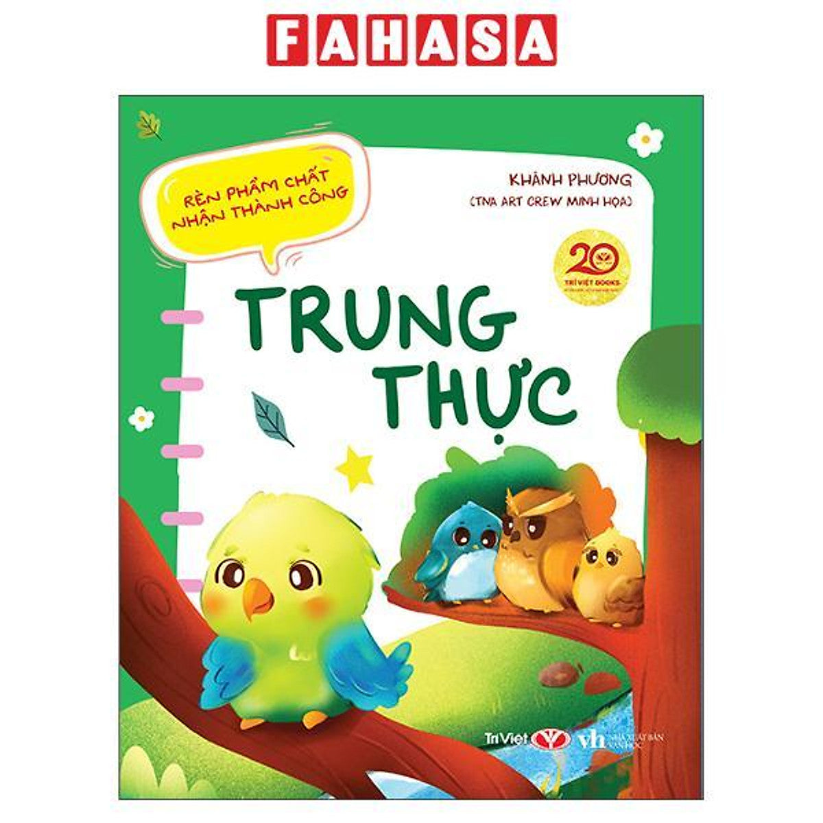 Sách - Rèn Phẩm Chất - Nhận Thành Công - Trung Thực