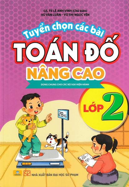 Nd - Tuyển Chọn Các Bài Toán Đố Nâng Cao Lớp 2 (Dùng Chung Cho Các Bộ Sgk Hiện Hành)