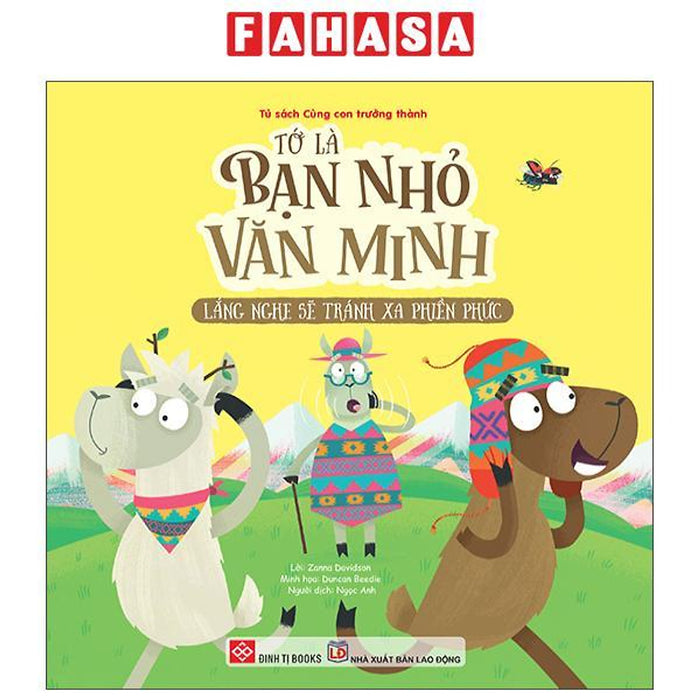 Sách - Tớ Là Bạn Nhỏ Văn Minh - Lắng Nghe Sẽ Tránh Xa Phiền Phức
