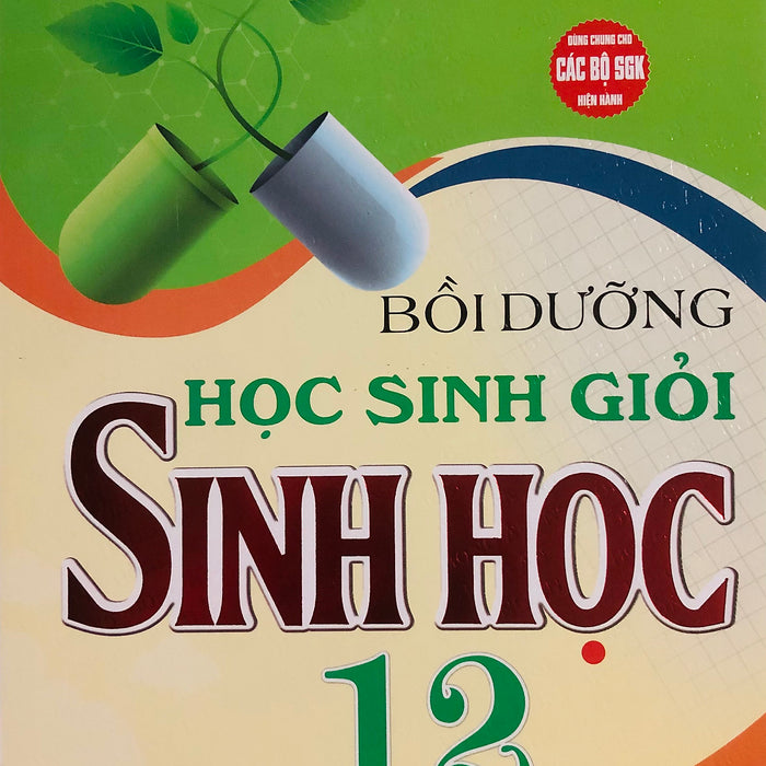 Bồi Dưỡng Học Sinh Giỏi Sinh Học 12