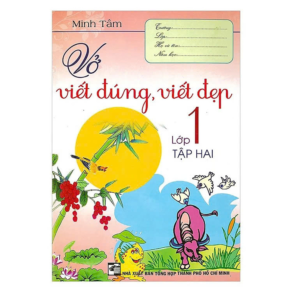 Vở Viết Đúng Viết Đẹp 1 - Tập 2