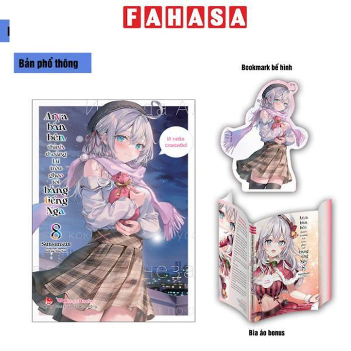 Sách - Arya Bàn Bên Thỉnh Thoảng Lại Trêu Ghẹo Tôi Bằng Tiếng Nga - Tập 8 - Tặng Kèm Bookmark Bế Hình + Bìa Áo Bonus