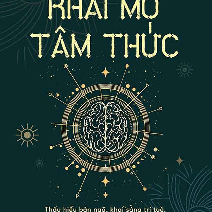 Khai Mở Tâm Thức