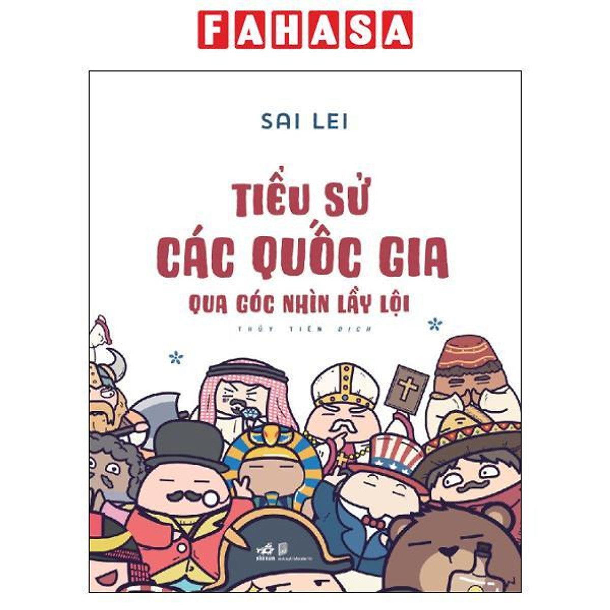 Sách - Tiểu Sử Các Quốc Gia Qua Góc Nhìn Lầy Lội (Tái Bản 2026)