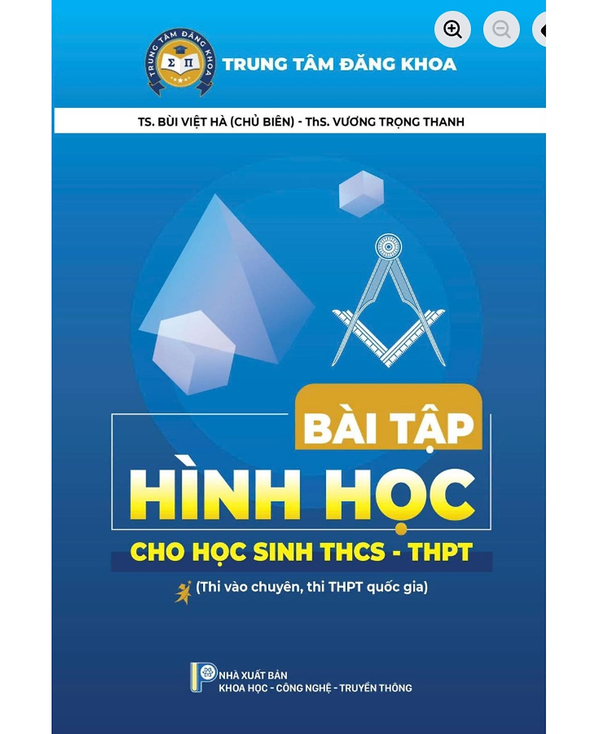 Bài Tập Hình Học Cho Học Sinh Thcs - Thpt (Bùi Việt Hà)