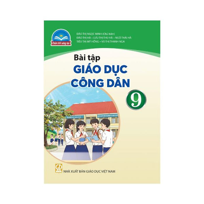 Sách Bài Tập Giáo Dục Công Dân 9- Chân Trời Sáng Tạo