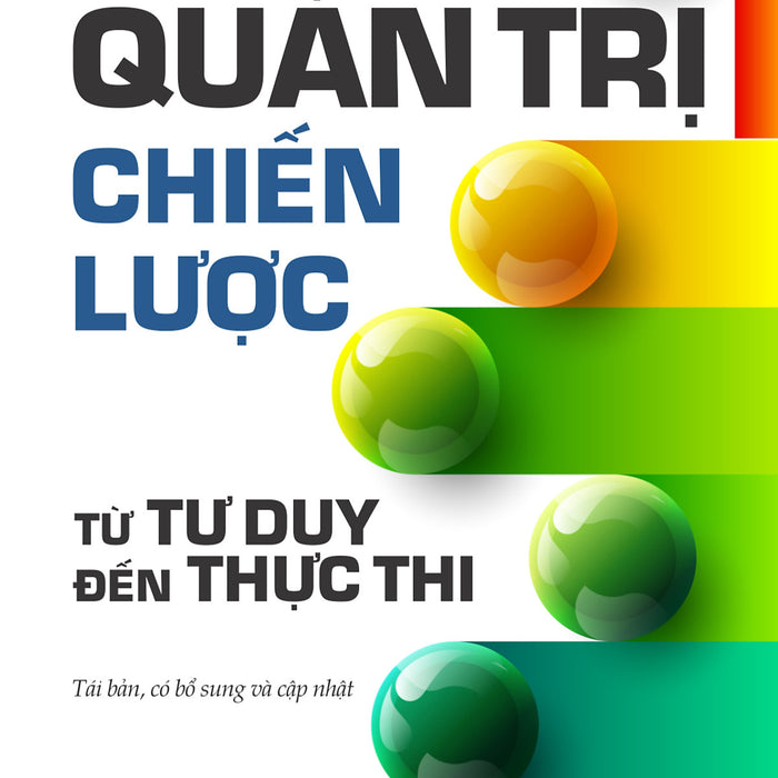 Quản Trị Chiến Lược Từ Tư Duy Đến Thực Thi