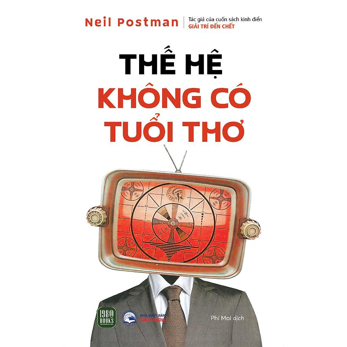 Thế Hệ Không Có Tuổi Thơ