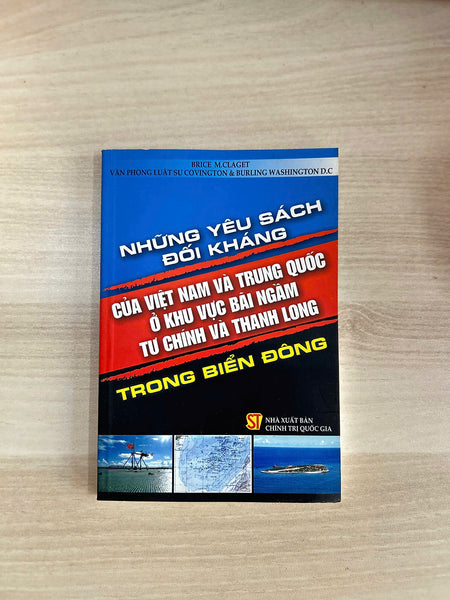 Những Yêu Sách Đối Kháng Của Việt Nam Và Trung Quốc Ở Khu Vực Bãi Ngầm Tư Chính Và Thanh Long Trong Biển Đông