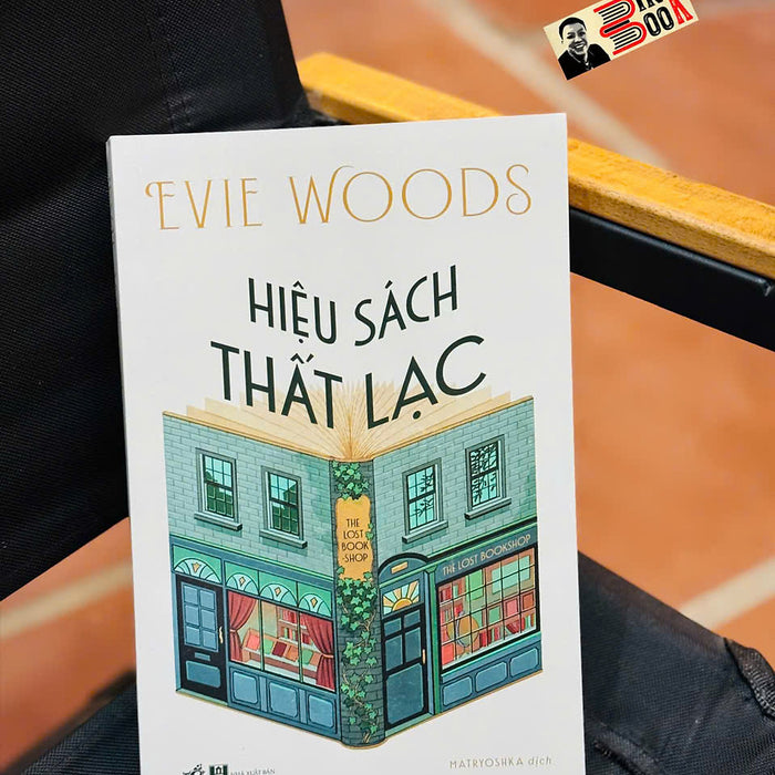Hiệu Sách Thất Lạc – Evie Woods – Matryoshka Dịch - Nhã Nam – Nxb Hà Nội