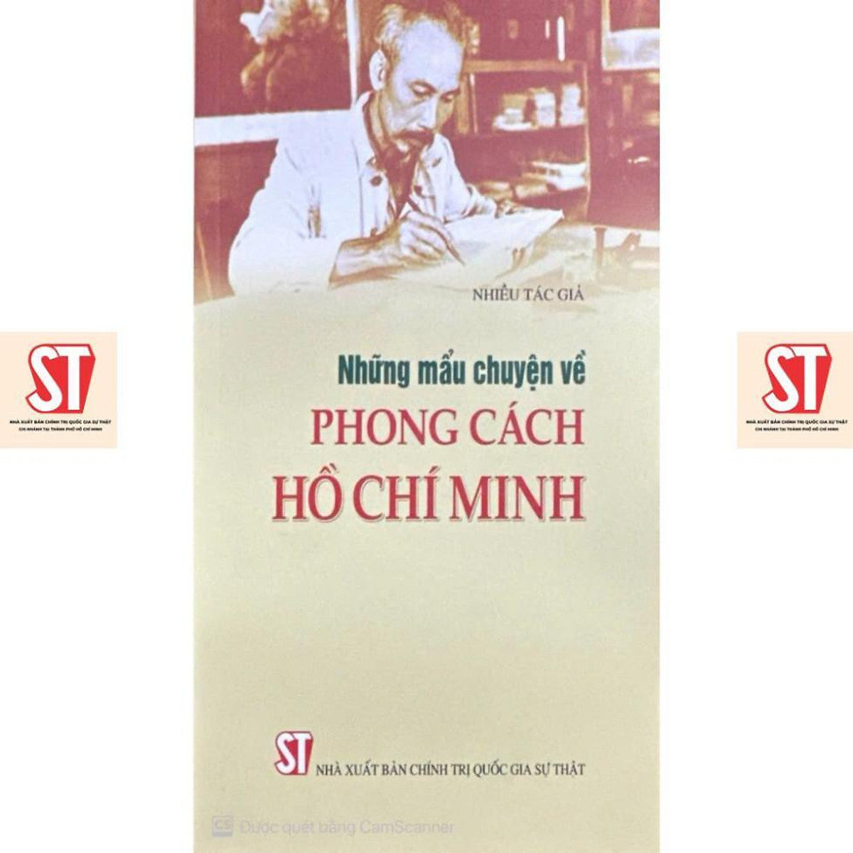 Những Mẩu Chuyện Về Phong Cách Hồ Chí Minh