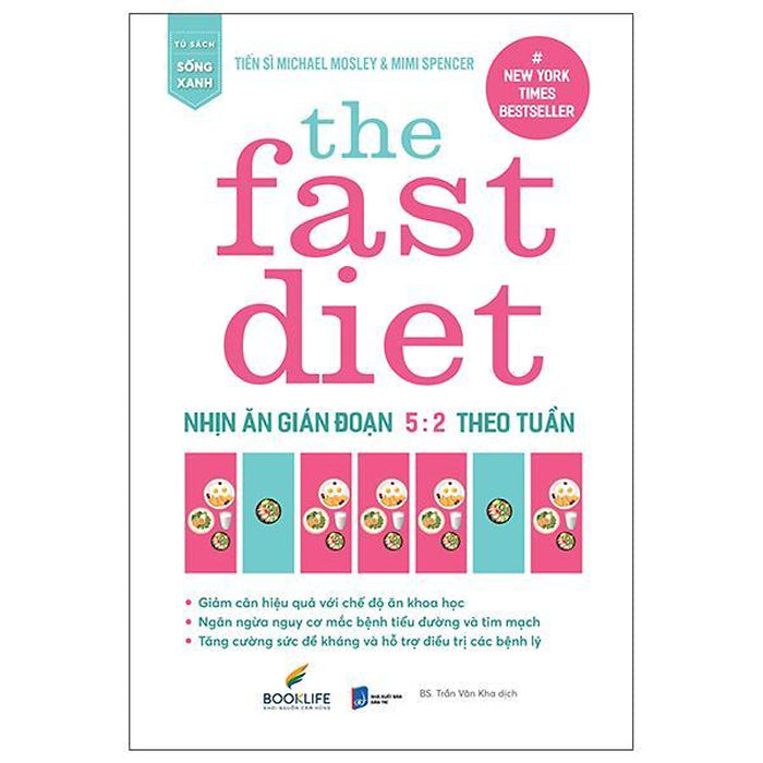 The Fast Diet - Nhịn Ăn Gián Đoạn 5:2 Theo Tuần - Bản Quyền