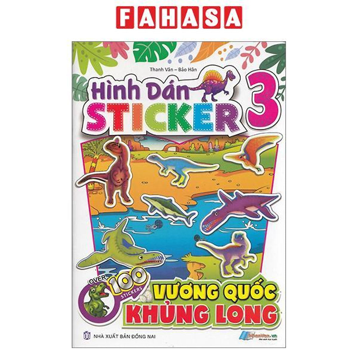 Sách - Hình Dán Stickers - Vương Quốc Khủng Long - Tập 3