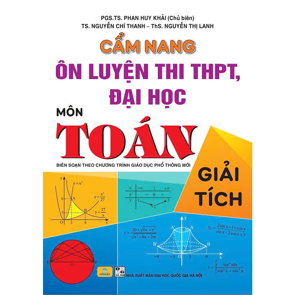 Sách - Cẩm Nang Ôn Luyện Thi Thpt, Đại Học Môn Toán - Giải Tích - Biên Soạn Theo Chương Trình Gdpt Mới