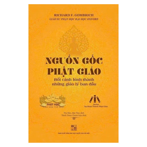 Nguồn Gốc Phật Giáo - Bối Cảnh Hình Thành Những Giáo Lý Ban Đầu