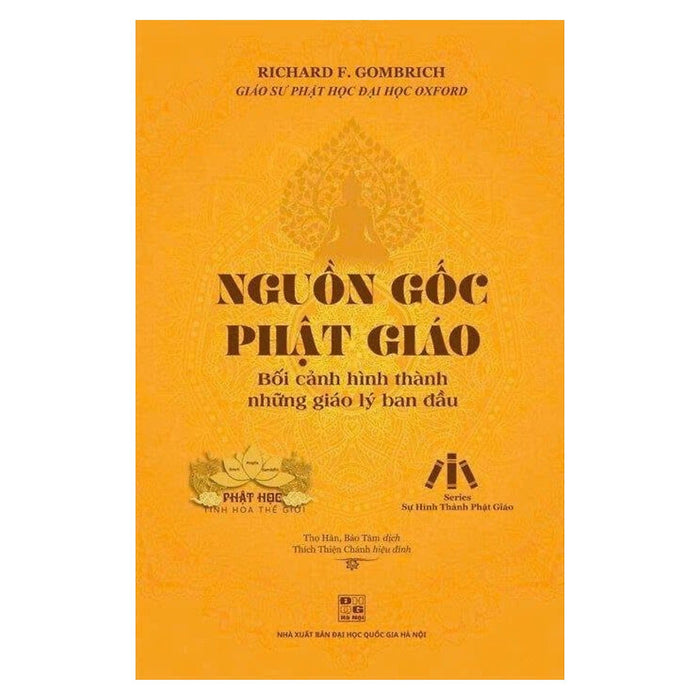 Nguồn Gốc Phật Giáo - Bối Cảnh Hình Thành Những Giáo Lý Ban Đầu