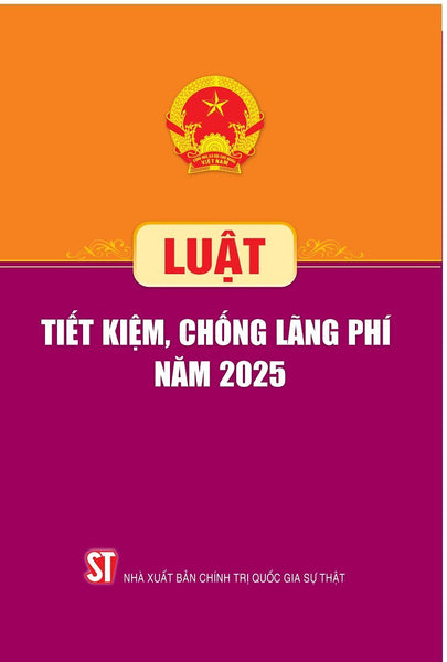 Luật Tiết Kiệm, Chống Lãng Phí Năm 2025