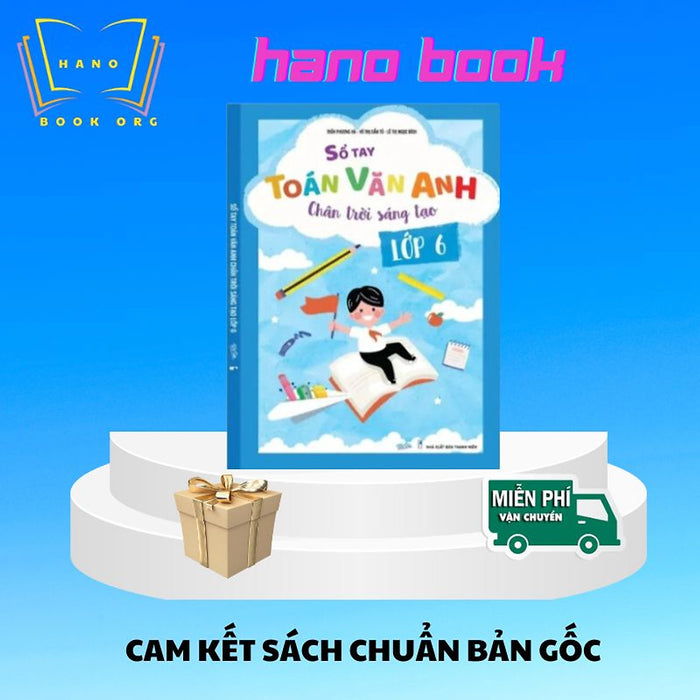 Sổ Tay Toán Văn Anh Lớp 6 - Chân Trời Sáng Tạo