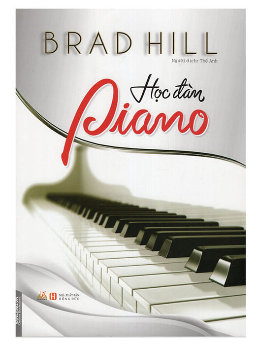 Học Đàn Piano (Tác Già: Brad Hill)