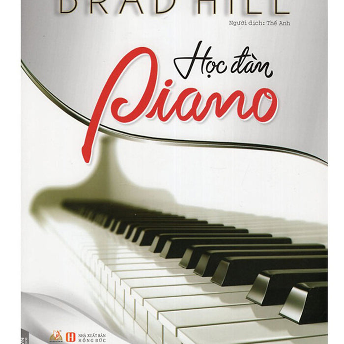 Học Đàn Piano (Tác Già: Brad Hill)